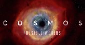 Cosmos: Possible Worlds
